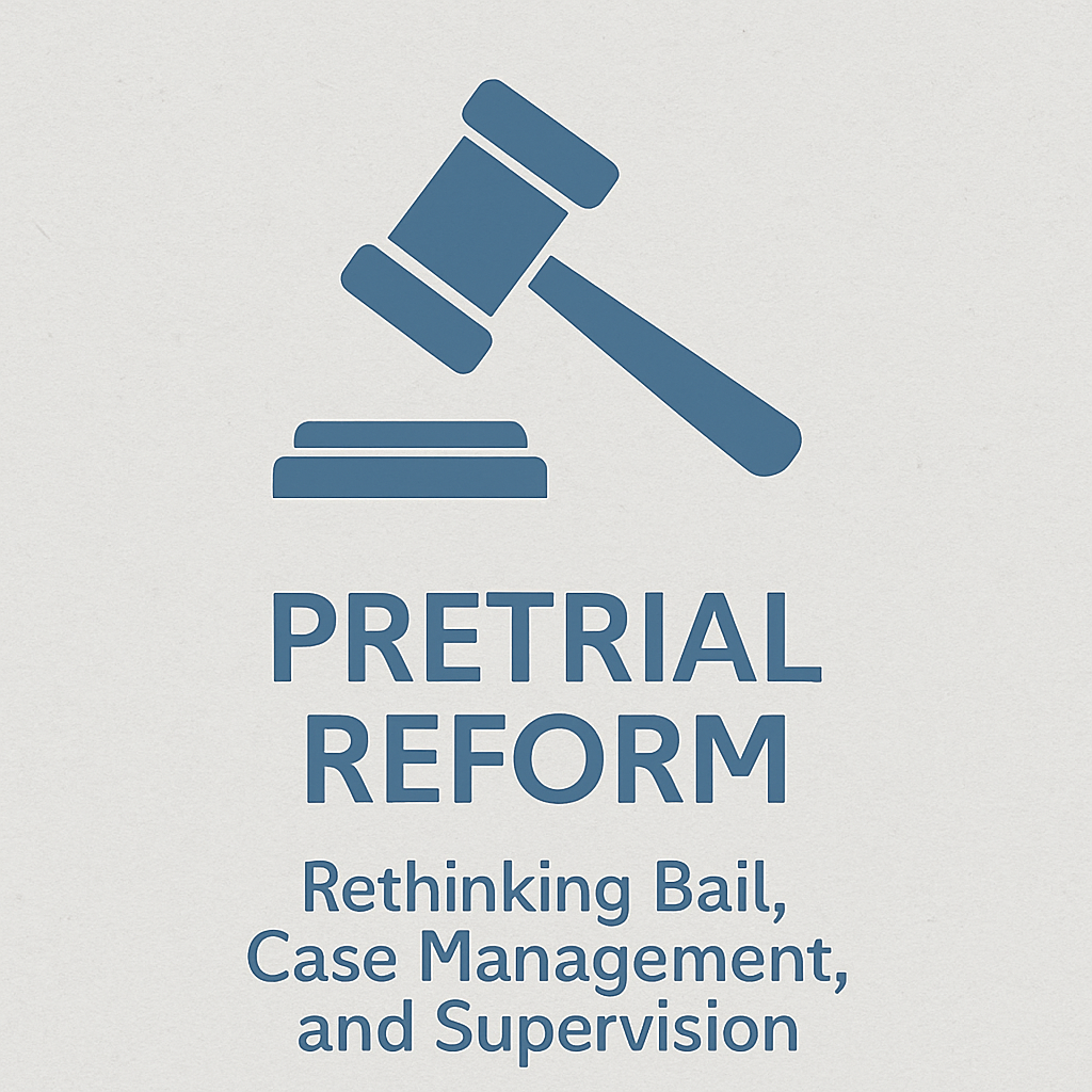 Pretrial Reform content by Ryan Thomas